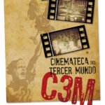Mayo Mes de la Memoria: Mesa Audiovisual Salto presenta documental C3M-Cinemateca del Tercer Mundo Mayo Mes de la Memoria: Mesa Audiovisual Salto presenta documental C3M-Cinemateca del Tercer Mundo